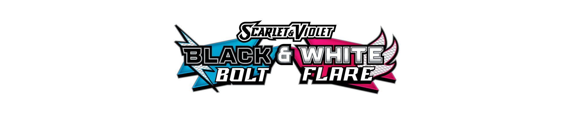 Black Bolt and White Flare (SV 10.5)