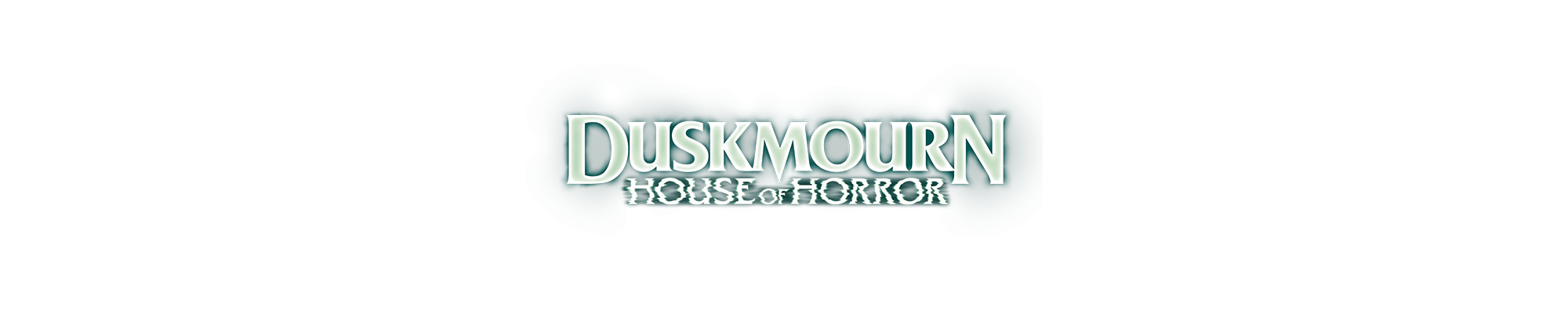Duskmourn: House of Horrors